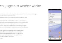 三星S8怎么添加天气挂件？桌面天气挂件设置步骤详解