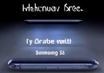 三星s8怎么玩？三星s8详细使用技巧和实用功能指南