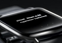 小米Watch S2支持蜂窝网络吗？实际使用体验如何？