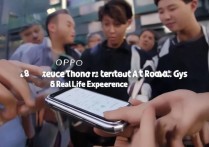 OPPO智能手机哪些功能最吸引男生，实际体验如何？