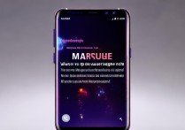 三星S8跑马灯怎么开？详细步骤教程在这里！