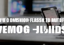 三星怎么刷机教程？三星手机刷机详细步骤解析