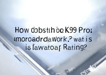 OPPO K9Pro防水效果具体如何？防水等级是多少？