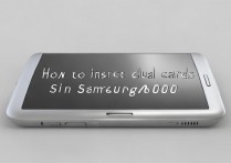 三星a9000双卡怎么放？三星a9000怎么装双卡教程