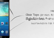 三星galaxy s4怎么升级？三星s4升级系统方法全攻略